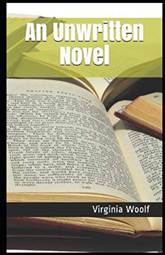 An Unwritten Novel Illustrated