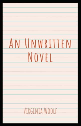An Unwritten Novel Illustrated