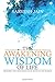 The Awakening Wisdom of Life: Probably the best Quotation Book in the world
