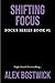 Shifting Focus (Focus #1)
