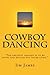Cowboy Dancing