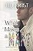 What Makes a Man?: Sensible Hearts Part 1