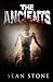The Ancients: Book 3 in the Cedarstone Chronicles
