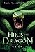Hijos del dragón 3: Unión (Spanish Edition)
