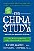 The China Study by T. Colin Campbell
