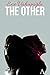 The Other (Anthem Cosmopolis Writings)