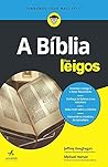 Biblia Para Leigos, A Biblia Para Leigos, A