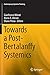 Towards a Post-Bertalanffy Systemics (Contemporary Systems Thinking)