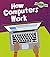 How Computers Work