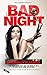 Bad Night