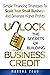 Unlock the Secrets of Building Business Credit by MARSHA ZHAO