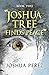 Joshua Tree Finds Peace, Book Two
