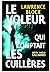 Le voleur qui comptait les cuillères by Lawrence Block