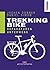 Trekking Bike: Reparaturen ...