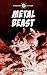 Metal Beast: A Short Story for Halloween
