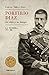 Porfirio Díaz. Su vida y su tiempo I: La guerra: 1830-1867: La guerra: 183-1867 [Paperback] Tello Díaz, Carlos