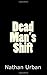 Dead Man's Shift