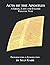 Acts of the Apostles A Greek, Latin and English Parallel Text: Aid for Adults to the Easier Learning of the Classical Languages (Greek and Latin Readers)