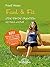Faul & Fit by Friedl Weber Faul & Fit by Friedl Weber