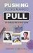 Pushing Doors Marked Pull: An Unlikely Life in Three Parts