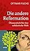 Die andere Reformation: Öku...