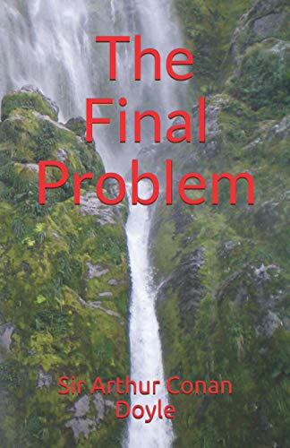 The Final Problem