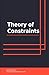 Theory of Constraints