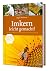 Imkern leicht gemacht!: Das...