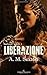 Liberazione (Davlova) (Italian Edition)