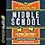 The Manual to Middle School: The "Do This, Not That" Survival Guide for Guys