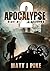 Apocalypse: Diary of a Survivor 2 (Apocalypse Survivors)
