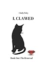 I, Clawed: The Renewal
