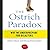 The Ostrich Paradox Lib/E: Why We Underprepare for Disasters