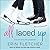 All Laced Up (The All Laced Up Series)