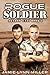 Rogue Soldier: Shadow Unit Book 2