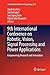9th International Conference on Robotic, Vision, Signal Processing and Power Applications: Empowering Research and Innovation (Lecture Notes in Electrical Engineering, 398)