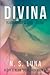 Divina: Edición Especial (Spanish Edition)
