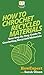 How To Crochet Recycled Materials: Your Step By Step Guide To Crocheting Recycled Materials