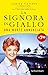 LA SIGNORA IN GIALLO UNA MORTE ANNUNCIATA