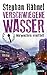 Verschwiegene Wasser