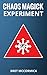 Chaos Magick Experiment