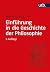 Einfuhrung in Die Geschichte Der Philosophie (German Edition)
