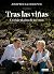 Tras las viñas: Un viaje al alma de los vinos
