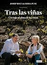 Tras las viñas: U...