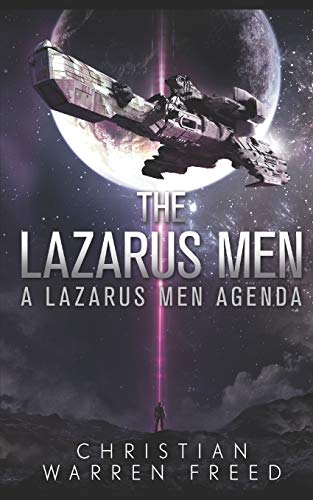The Lazarus Men: A Lazarus Men Agenda