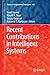 Recent Contributions in Intelligent Systems (Studies in Computational Intelligence, 657)