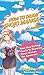 How To Draw Shojo Manga For Amateurs: Your Step By Step Guide To Drawing Shojo Manga For Amateurs