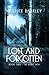 Lost AND FORGOTTEN: Book 2 The Secret Path