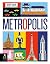 Metropolis
