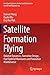 Satellite Formation Flying:...